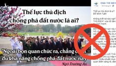 Vở hài những kẻ chống phá nguỵ biện về “thế lực thù địch”