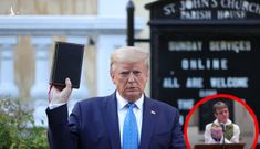 Giám mục phẫn nộ vì ông Trump đến nhà thờ, chụp ảnh với Kinh thánh