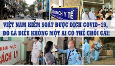 Việt Tân cay cú, tung chiêu mới xuyên tạc tình hình chống dịch tại Việt Nam