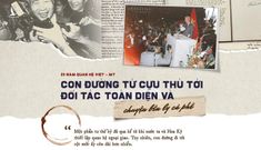 Con đường từ cựu thù tới đối tác toàn diện và chuyện bên ly cà phê