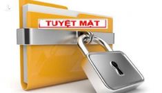 Hồ sơ bệnh án, sức khoẻ của lãnh đạo cấp cao là ‘tối mật’
