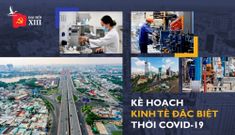 Kế hoạch kinh tế đặc biệt thời Covid-19