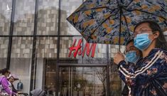 Trung Quốc ngang ngược đòi H&M đổi bản đồ phù hợp “yêu sách” Trung Quốc
