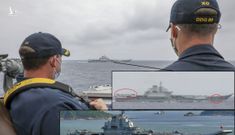 Tàu sân bay Trung Quốc bị tàu chiến Mỹ bám đuổi, chọc thủng đội hình?