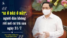 Lãnh đạo chịu trách nhiệm trước Thủ tướng nếu để người dân tự ý rời khỏi địa phương