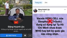 Đề nghị xử lý nghiêm luật sư Đặng Huỳnh Lộc tung tin giả về vaccine Vero Cell
