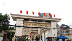 Thu hồi toàn bộ số tiền ‘ăn chặn’ người bệnh tại Bệnh viện Bạch Mai