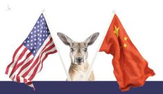 Nếu chẳng thể “chọn bên”, Australia phải làm gì giữa cạnh tranh Mỹ – Trung Quốc?