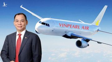 Tỷ phú Phạm Nhật Vượng “rót” vốn “khủng” cho hãng bay Vinpearl Air