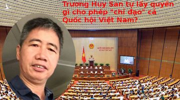 Quốc hội đâu phải con cờ để Trương Huy San “lưỡng chiếu” vụ Đồng Tâm