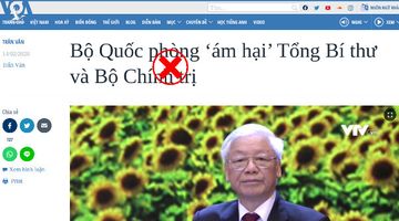 VOA hãy thôi chia rẽ Tổng Bí thư và Bộ trưởng Bộ Quốc phòng