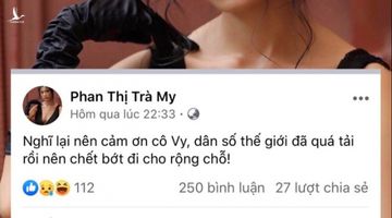 Nữ diễn viên bị ‘ném đá’ vì ‘cảm ơn cô Vy để dân số thế giới chết bớt’