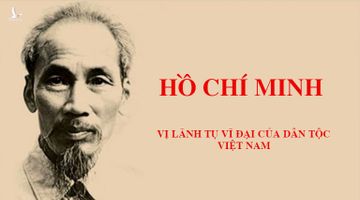 Chủ tịch Hồ Chí Minh: Người làm thay đổi dòng lịch sử nhân loại