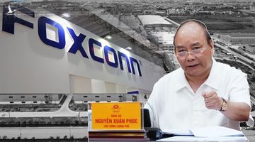 Dự án Foxconn và lời nhắc ‘đón đầu cơ hội’ của Thủ tướng