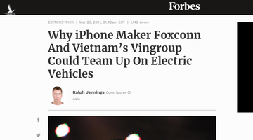 Forbes: Tại sao Foxconn gấp gáp muốn hợp tác với Vinfast?