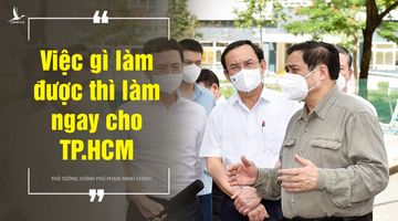 Từ chỉ đạo khẩn của Thủ tướng: “Việc gì làm được thì làm ngay cho TP.HCM”