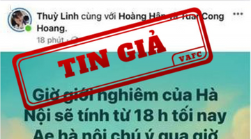 Thông tin “giới nghiêm thành phố Hà Nội” là tin giả