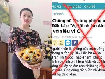 Nữ trưởng phòng ở Đắk Lắk nhiễm HIV là tin giả