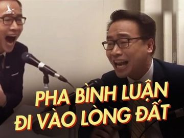 BLV Tạ Biên Cương: &quot;Đi vào lòng đất&quot; hay &quot;chất như nước cất&quot;? - Ảnh 3.