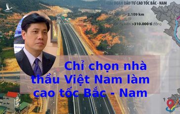 Trung Quốc đừng mơ xơ múi gì ở dự án cao tốc Bắc Nam!