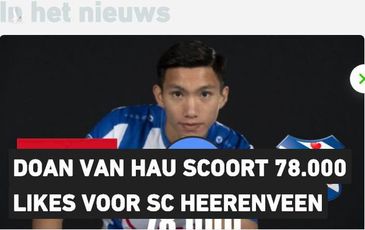 Vừa ký xong hợp đồng, Văn Hậu đã ‘ghi bàn’ cho SC Heerenveen