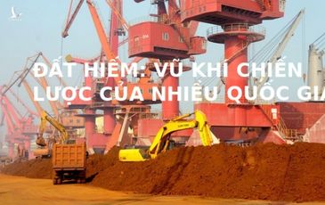 Đất hiếm: “Vũ khí” phát triển kinh tế, bảo vệ đất nước của Việt Nam