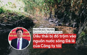 Hé lộ “phi vụ” mua bán dầu thải của con gái Chủ tịch gốm sứ Thanh Hà