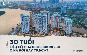 Mua nhà trước 30 tuổi ở TP.HCM, Hà Nội, giấc mơ có xa vời?