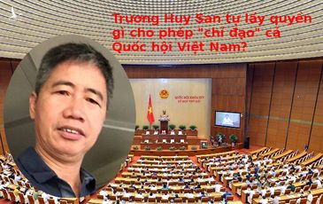 Quốc hội đâu phải con cờ để Trương Huy San “lưỡng chiếu” vụ Đồng Tâm