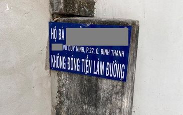 Nữ chủ hộ ở TP.HCM bị bêu tên vì không đóng 3 triệu làm đường