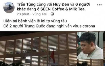 Cái kết cho thanh niên tung tin có người nhiễm virus tại bệnh viện Lê Lợi