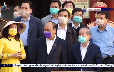Thủ tướng thị sát phòng chống dịch virus corona tại Thừa Thiên-Huế