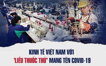 Việt Nam đứng trên vai Covid-19