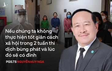 PGS.TS Nguyễn Huy Nga trả lời câu hỏi ‘liệu Việt Nam có đỉnh dịch Covid-19 hay không?’