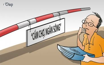 “Cấm chợ, ngăn sông”, đơn thuần hiểu sai hay biểu hiện có tư duy cát cứ?