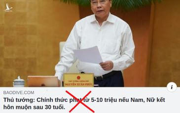 Sự thật thông tin “Chính phủ xử phạt từ 5 đến 10 triệu đồng nếu kết hôn muộn sau 30 tuổi”