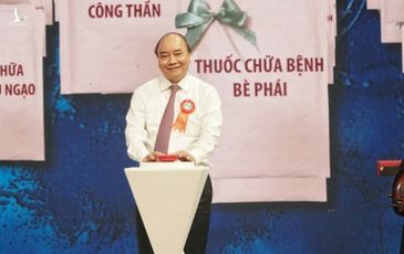Thủ tướng ấn nút ‘ATM thuốc’ chữa bệnh tham nhũng, xa dân
