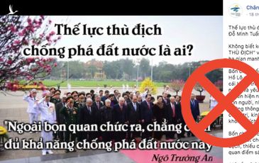 Vở hài những kẻ chống phá nguỵ biện về “thế lực thù địch”