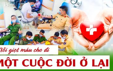 Hơn 40.000 đơn vị máu không phải là tất cả những gì các chiến sỹ đã cho đi