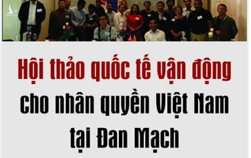 Chống phá Việt Nam dưới vỏ bọc hội thảo nhân quyền