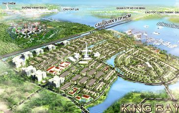 Đồng Nai: dự án King Bay chưa đền bù đã bị san ủi, xây hạ tầng, giao 125 ha đất bất thường