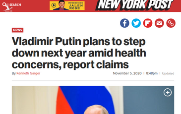 NY Post: Tổng thống Putin sẽ từ chức vì lý do sức khoẻ vào đầu năm sau