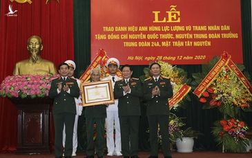 Trung tướng Nguyễn Quốc Thước được trao danh hiệu Anh hùng lực lượng vũ trang