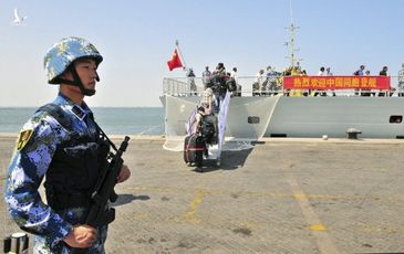 Đặt căn cứ quân sự ở nước ngoài – Giấc mơ của Trung Quốc sớm biến thành “ác mộng”?
