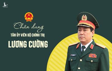 Chân dung tân Ủy viên Bộ Chính trị Đại tướng Lương Cường