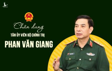 Chân dung tân Ủy viên Bộ Chính trị Thượng Tướng Phan Văn Giang