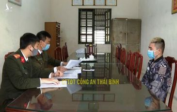 Triệu tập thanh niên tung tin Thái Bình ‘thất thủ’ vì ‘họ hàng nhà tôi nhiễm COVID-19’