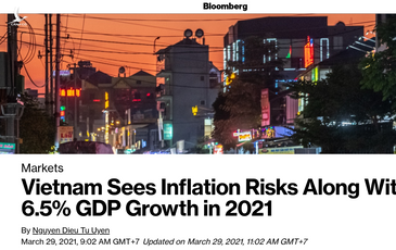 Bloomberg: Hết quý I, Việt Nam vẫn là nền kinh tế phục hồi tốt nhất thế giới