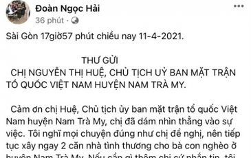 Ông Đoàn Ngọc Hải đổi ý không đòi lại tiền, tiếp tục xây nhà cho người nghèo