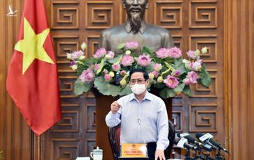 Thủ tướng Phạm Minh Chính lý giải quan điểm ‘chủ động tấn công’ dịch Covid-19